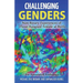 Challenging Genders: Non-Binary Experiences of Those Assigned Female at Birth