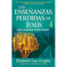 Las Enseñanzas Perdidas de Jesús 4