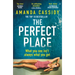 The Perfect Place: What You See Isn't Always What You Get
