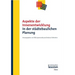 Aspekte Der Innenentwicklung in Der Stadtebaulichen Planung