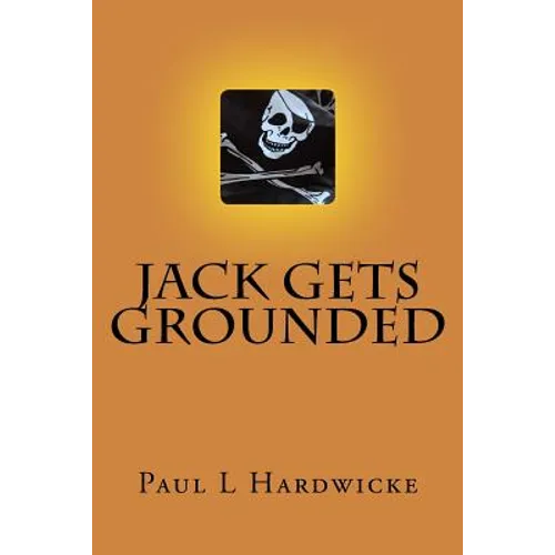 Jack gets Grounded: Poems by Pill