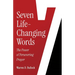 7 Life-Changing Words: The Power of Persevering Prayer