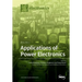 Applications of Power Electronics: Volume 1