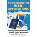 Your Guide Visa to Applications: Step-by-Step Handbook for All Visa Types, Worldwide