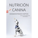 Nutrición Canina: desmontando mitos