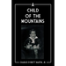 A Child of the Mountains