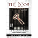 The Door: My Twenty-Six Years Working Inside Canada's Prisons