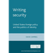 Writing Security: United States Foreign Policy and the Politics of Identity
