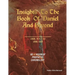 Insights to the Book of Daniel and Beyond: Revision of Prophetic Chronology