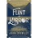 Flint and Mirror