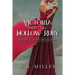 Victoria and the Hollow Ruby: Book One of the Sixth Kingdom
