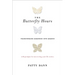 The Butterfly Hours: Transforming Memories into Memoir