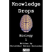 Knowledge Drops - Biology 1