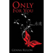 Only For You: Only For You (For You #1)