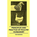 Principles And Practice Of Poultry Husbandry