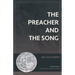 The Preacher and the Song: A Fresh Look at Ecclesiastes and Song of Songs