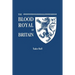 Blood Royal of Britain. Being a Roll of the Living Descendants of Edward IV and Henry VII, Kings of England, and James III, King of Scotland. Tudor Ro