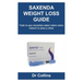 Saxenda Weight Loss Guide: Todo lo que necesitas saber sobre cómo reducir tu peso y otras