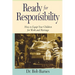 The Ready for Responsibility: How to Equip Your Children for Work and Marriage