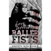 Love Letters to Balled Fists