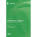 Advances in Lithium-Ion Battery Safety and Fire