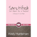 Sanctified: Set Apart for a Purpose
