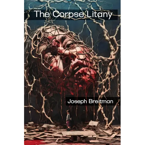 The Corpse Litany - Paperback