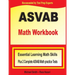 ASVAB Math Workbook: Essential Summer Learning Math Skills plus Two Complete ASVAB Math Practice Tests