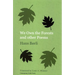 We Own the Forests and other Poems
