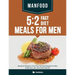 Manfood: 5:2 Fast Diet Meals For Men: Simple & Delicious, Fuss Free, Fast Day Recipes For Men Under 200, 300, 400 & 500 Calories