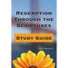 Redemption Through the Scriptures: Study Guide