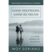 Good Shepherd, Good Husband: Discovering Your Role as a Husband