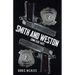 Smith and Weston (2nd Edition): Crime Case Tales