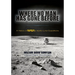Where No Man Has Gone Before: A History of Nasa's Apollo Lunar Expeditions