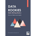 Data Rookies Data Mining Basics