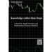 Knowledge rather than Hope: A Book for Retail Investors and Mathematical Finance Students