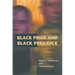 Black Pride and Black Prejudice