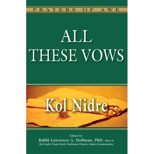 All These Vows--Kol Nidre
