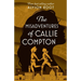 The Misadventures of Callie Compton
