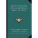 Spiritual Works Of Louis Of Blois, Abbot Of Liesse