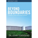 Beyond Boundaries Bible Study Participant's Guide: Learning to Trust Again in Relationships