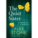 The Quiet Sister