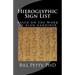 Hieroglyphic Sign List: Based on the Work of Alan Gardiner