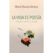 La vida es poesía: Rimas para el alma
