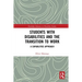 Students with Disabilities and the Transition to Work: A Capabilities Approach