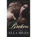 Broken: A Truth or Lies World Collection