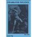 Unwarranted Influence