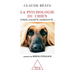 Dog Psychology: Stress, anxiety and depression / La Psychologie du chien: Stress, anxiété, agressivité...