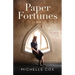 Paper Fortunes
