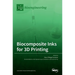 Biocomposite Inks for 3D Printing